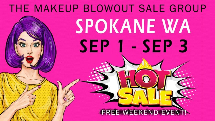 Makeup Blowout Sale - Spokane, WA