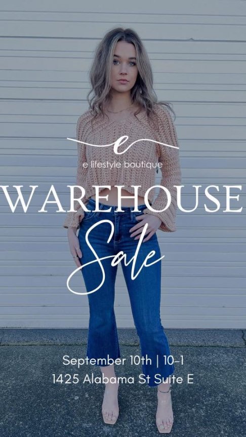 E Lifestyle Boutique Fall Warehouse Sale 